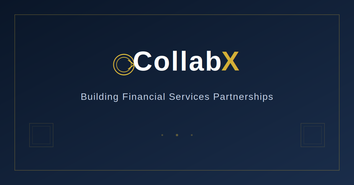 CollabX | Strategic Financial Services Partnerships